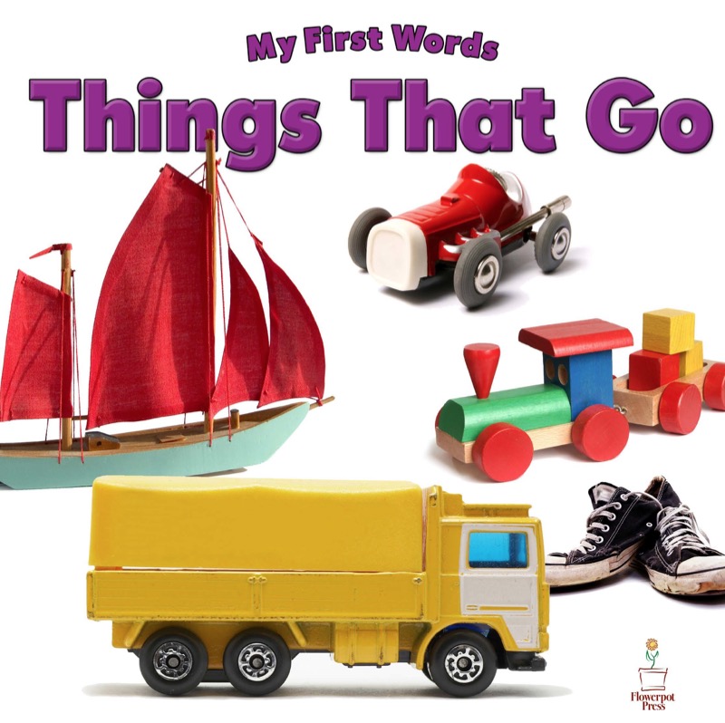 My First Words: Things That Go book cover