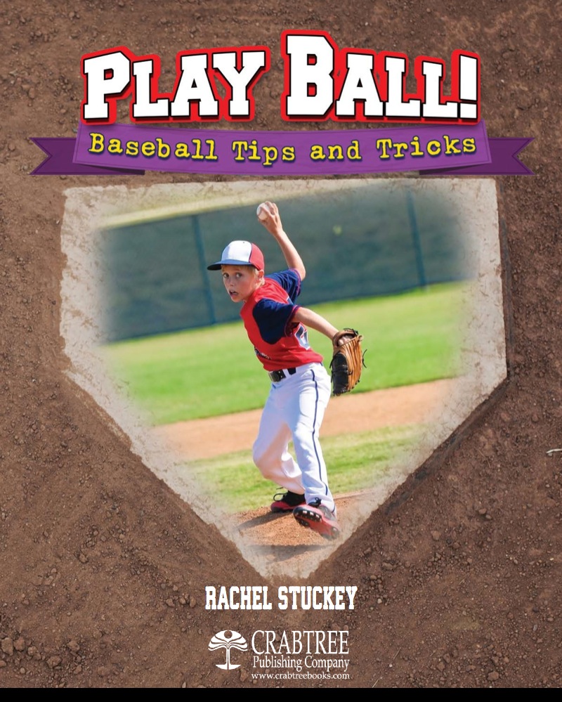 Play Ball! Baseball Tips and Tricks book cover