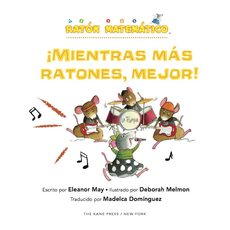¡Mientras más ratones, mejor! book cover