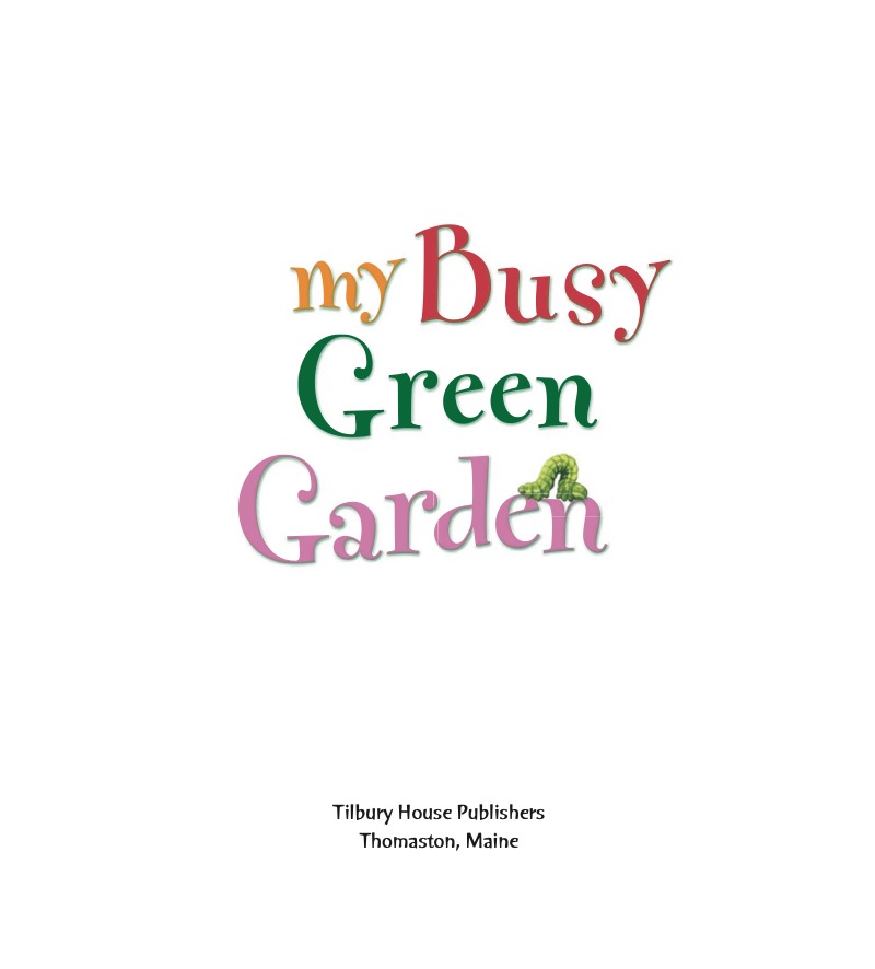 My Busy Green Garden book cover