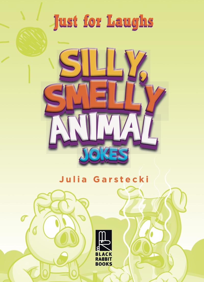 Silly, Smelly Animal Jokes book cover