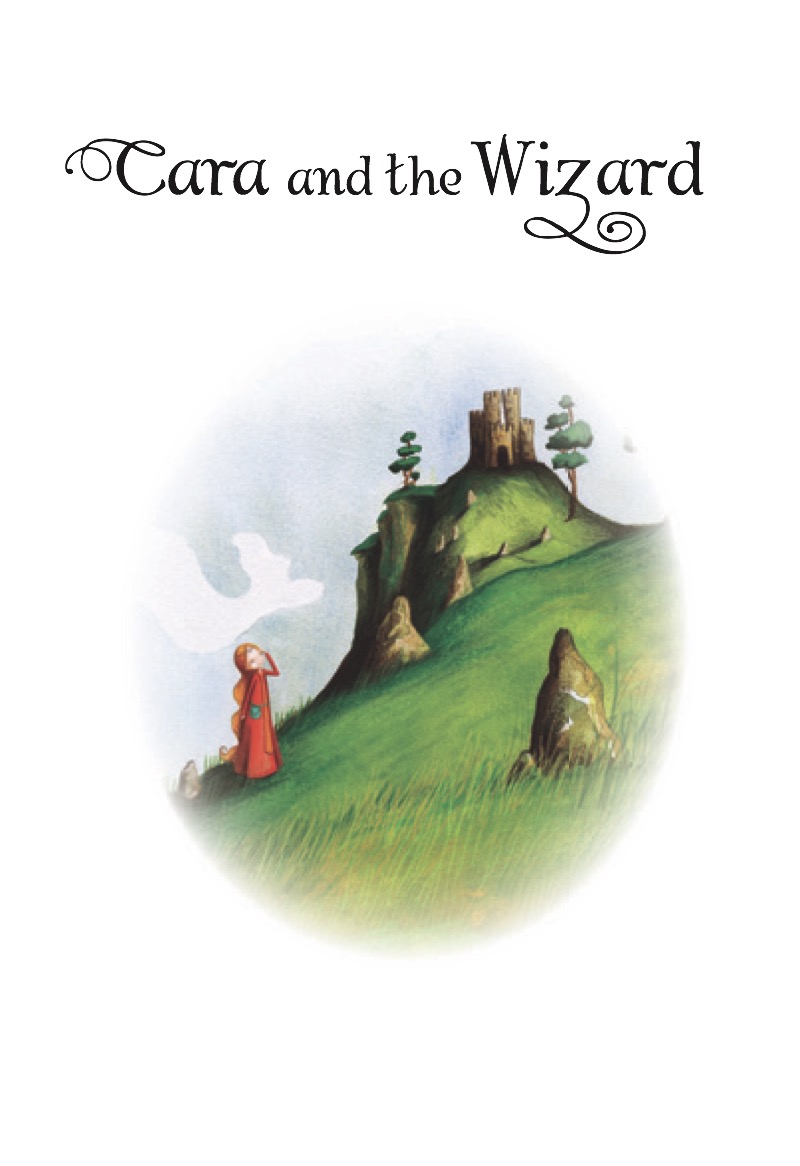 Magic Stories: Cara and the Wizard book cover