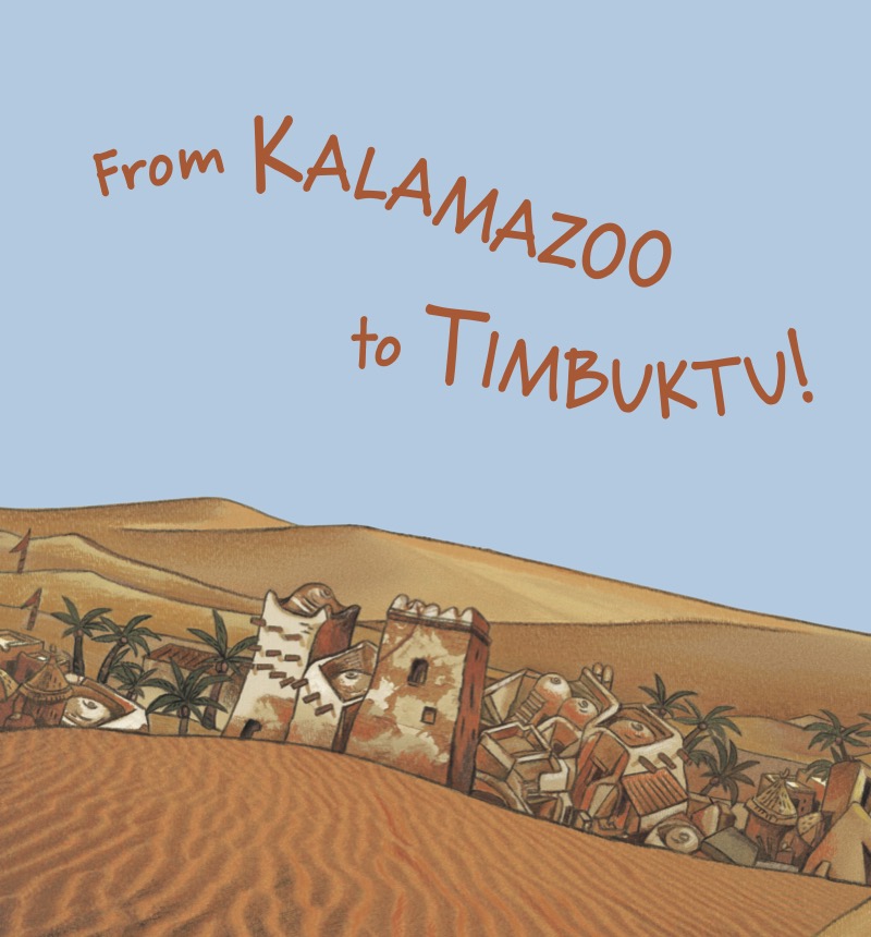 From Kalamazoo to Timbuktu — page 1