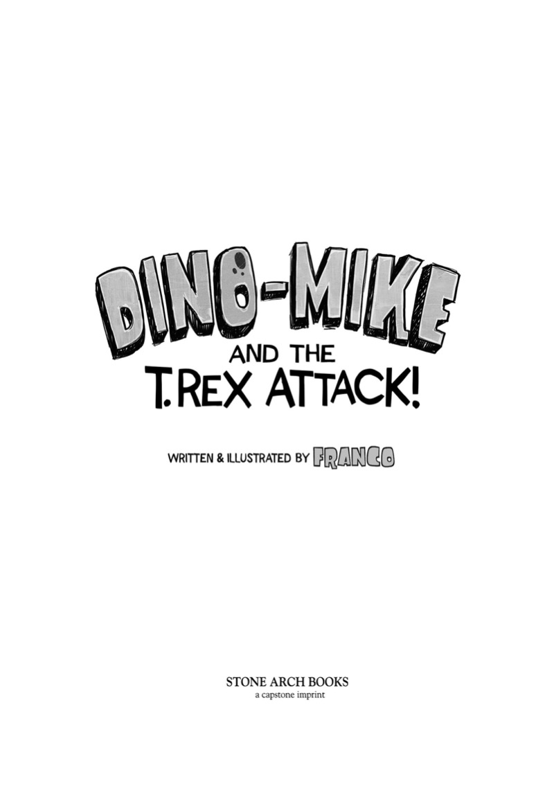 Dino-Mike and the T. Rex Attack book cover