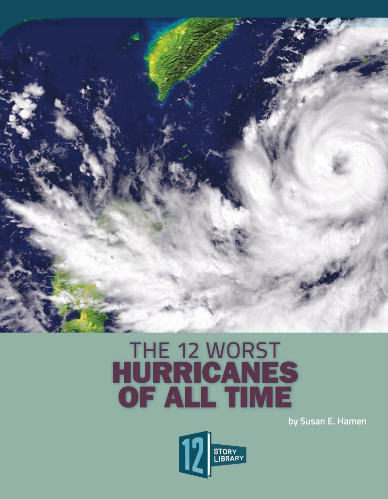 The 12 Worst Hurricanes of All Time book cover