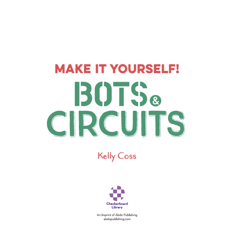Make It Yourself! Bots & Circuits book cover