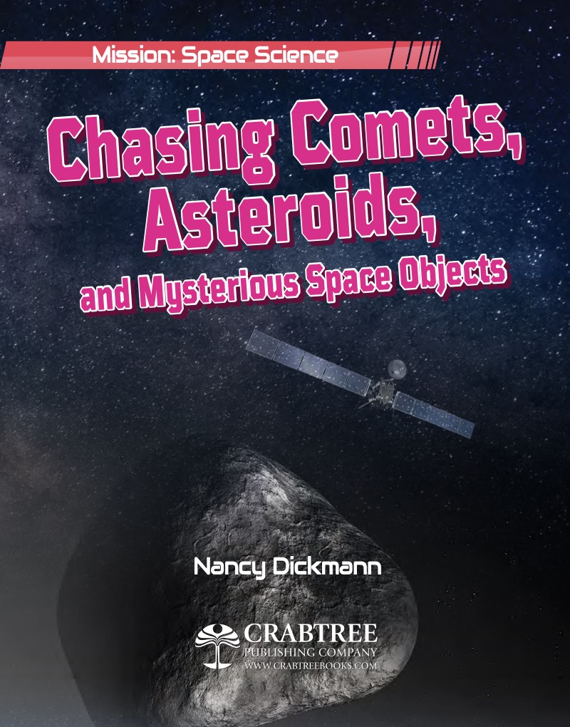 Chasing Comets, Asteroids, and Mysterious Space Objects book cover