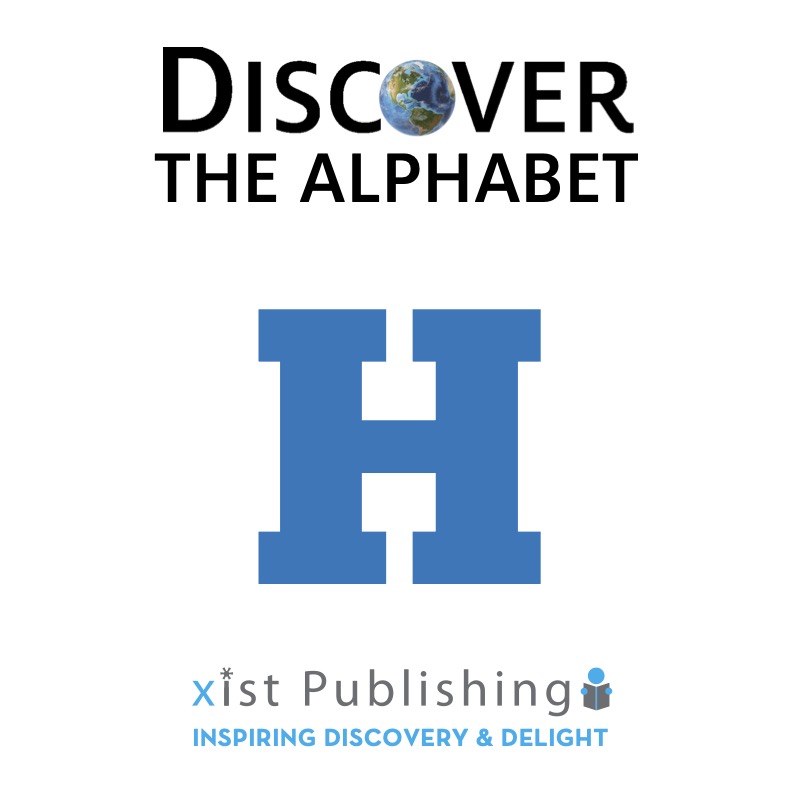 Discover The Alphabet: H book cover