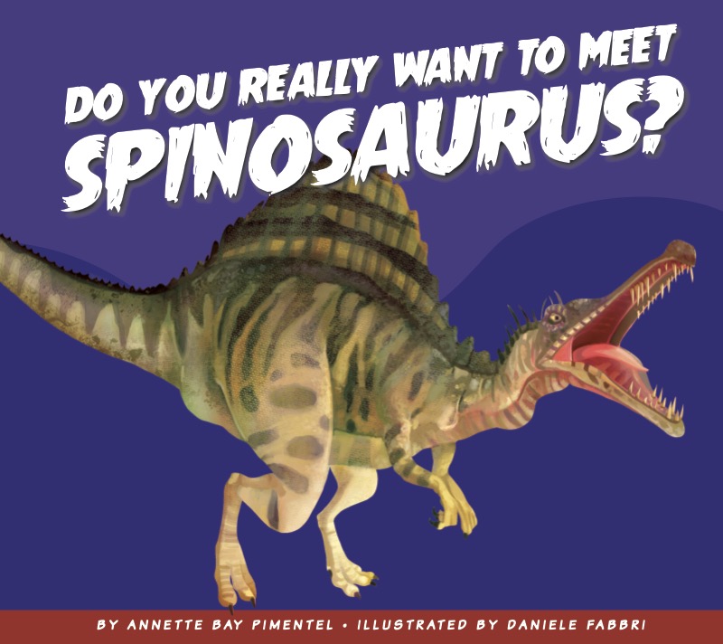 Do You Really Want to Meet Spinosaurus book cover