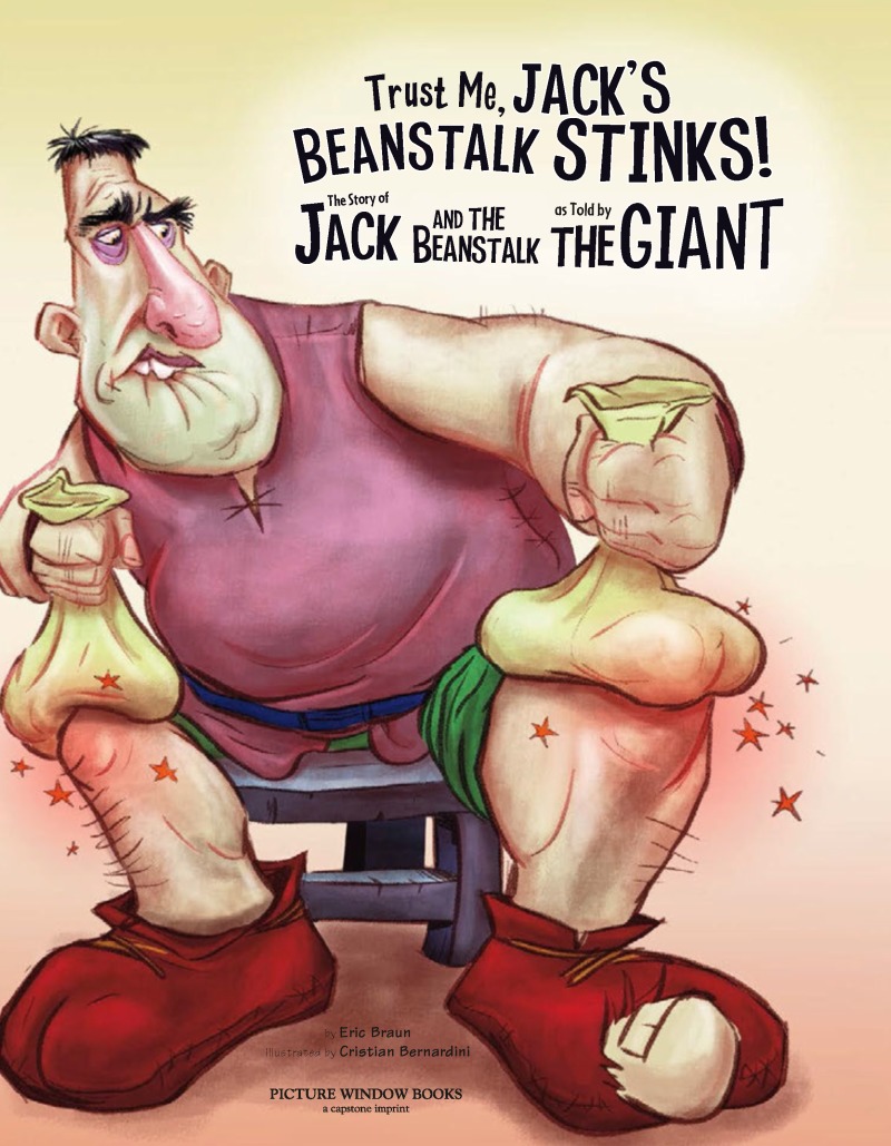 Trust Me, Jack's Beanstalk Stinks! book cover