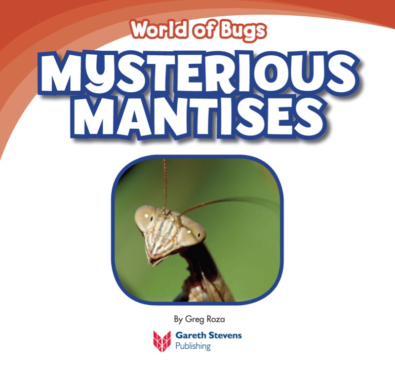 Mysterious Mantises book cover