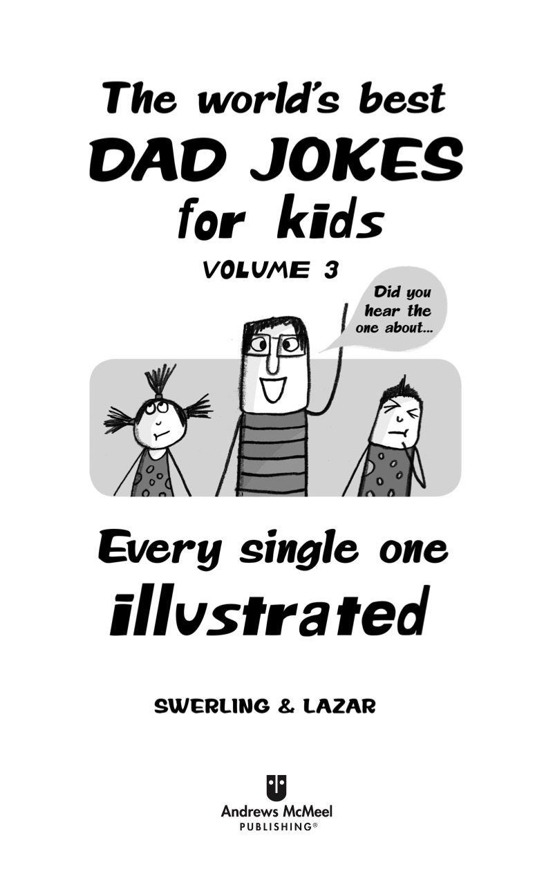 The World's Best Dad Jokes for Kids Volume 3 book cover