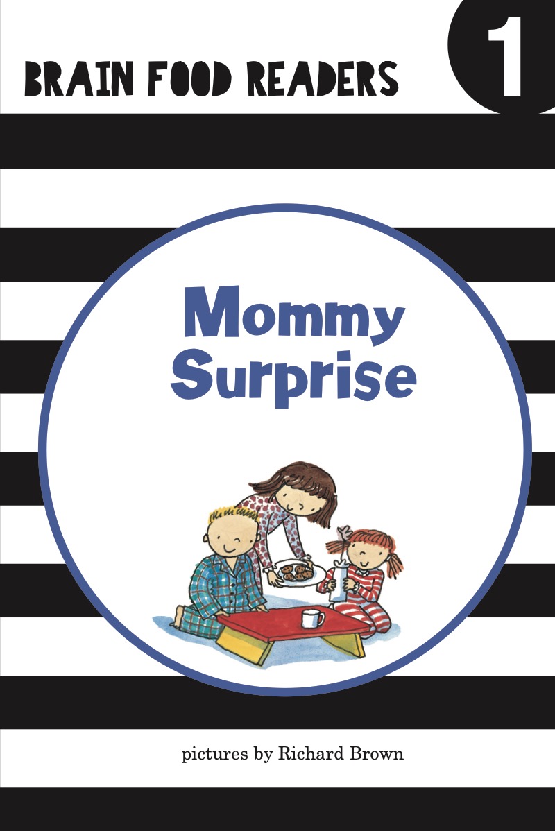 Brain Food: Mommy Surprise book cover