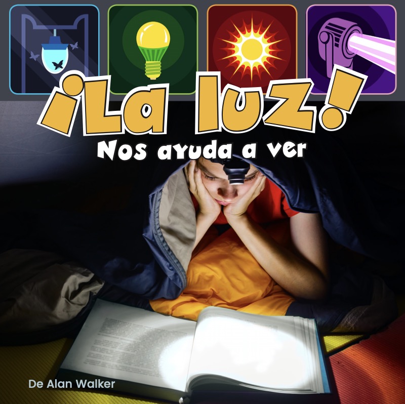 ¡La luz! Nos ayuda a ver book cover