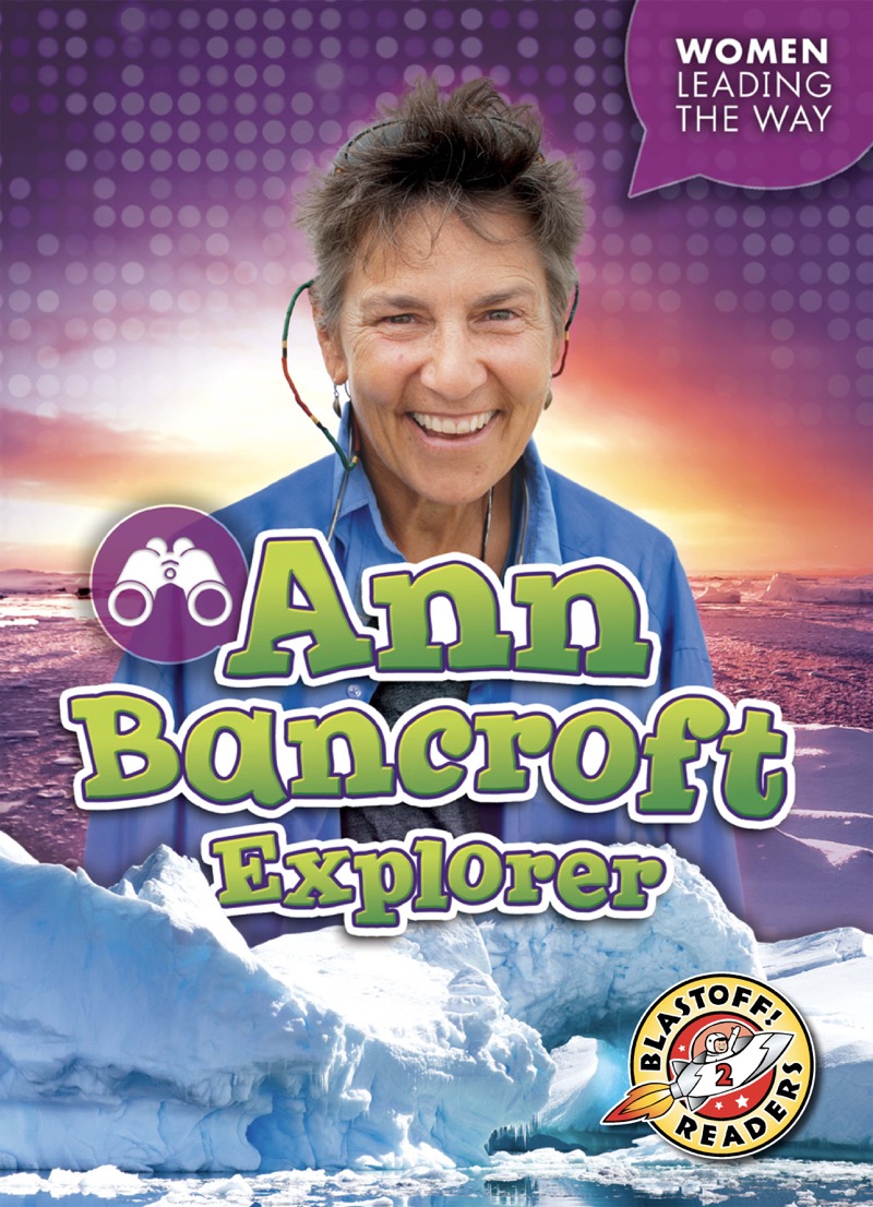 Ann Bancroft: Explorer book cover