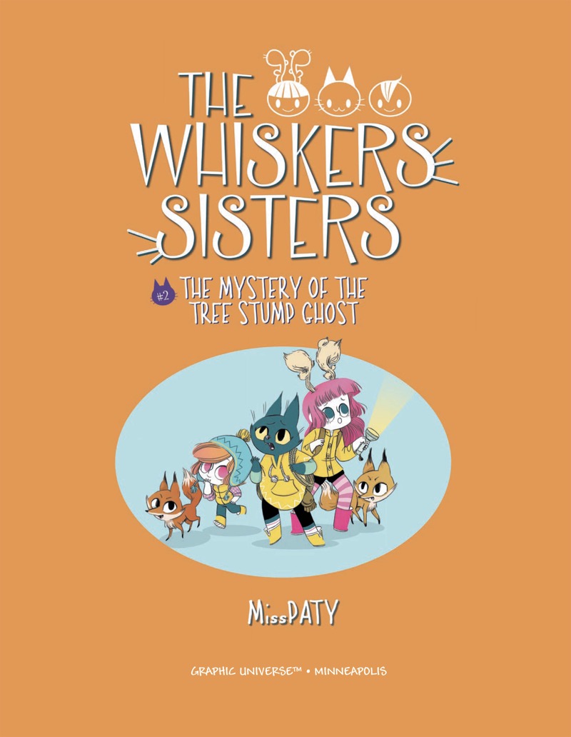 The Whiskers Sisters #2: The Mystery of the Tree Stump Ghost book cover