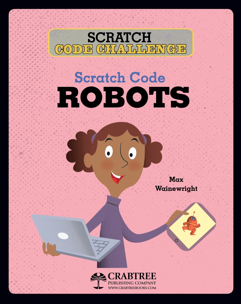 Scratch Code Challenge: Scratch Code Robots book cover