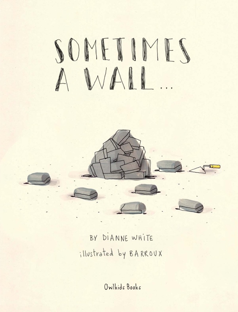 Sometimes a Wall… book cover
