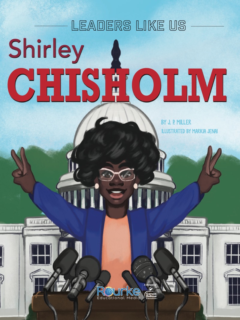 Leaders Like Us: Shirley Chisholm book cover