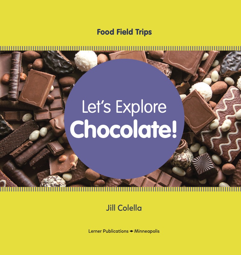 Let's Explore Chocolate! book cover