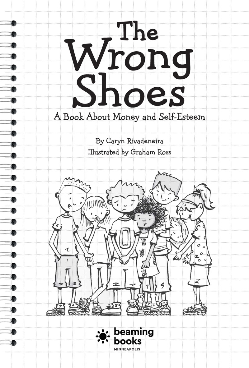 The Wrong Shoes: A Book About Money and Self-Esteem book cover