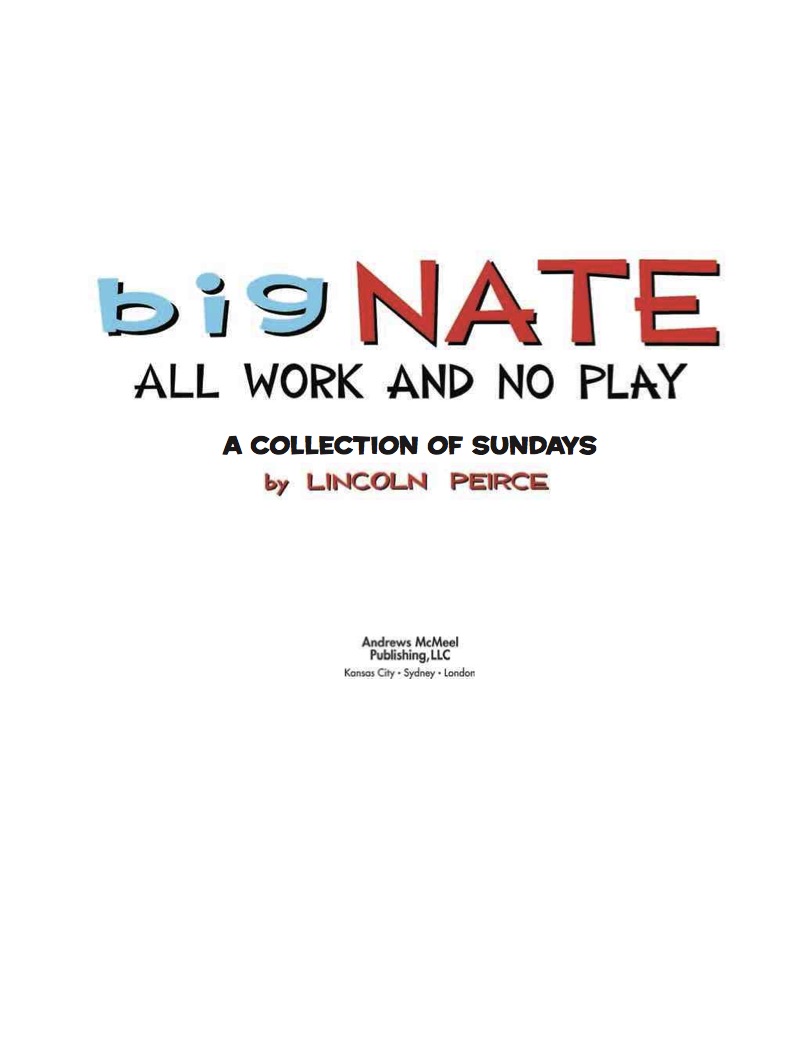 Big Nate All Work and No Play: A Collection of Sundays book cover