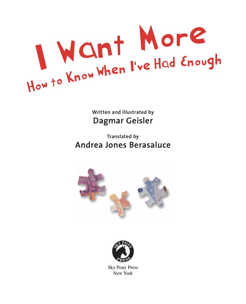 I Want More: How to Know When I've Had Enough book cover