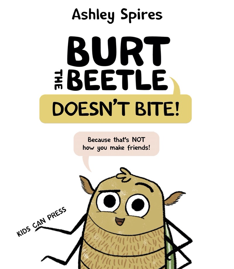 Burt the Beetle Doesn't Bite! book cover