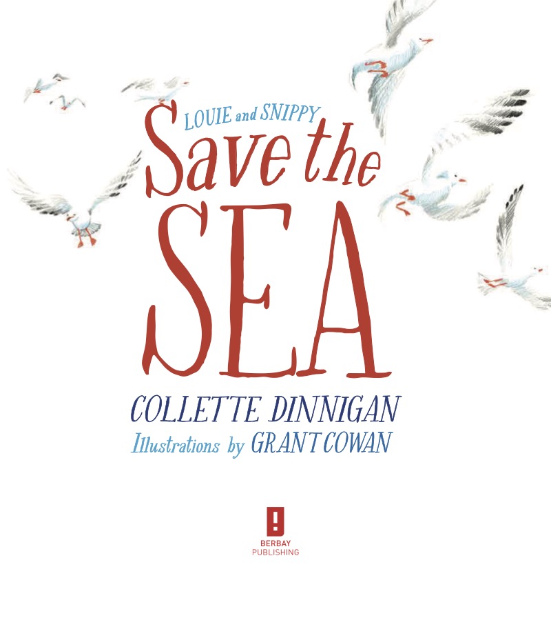 Louie and Snippy Save the Sea book cover
