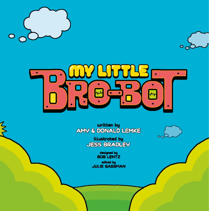 My Little Bro-Bot book cover
