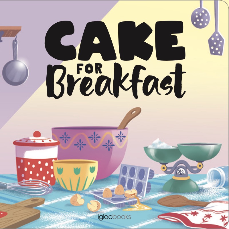 Cake for Breakfast book cover