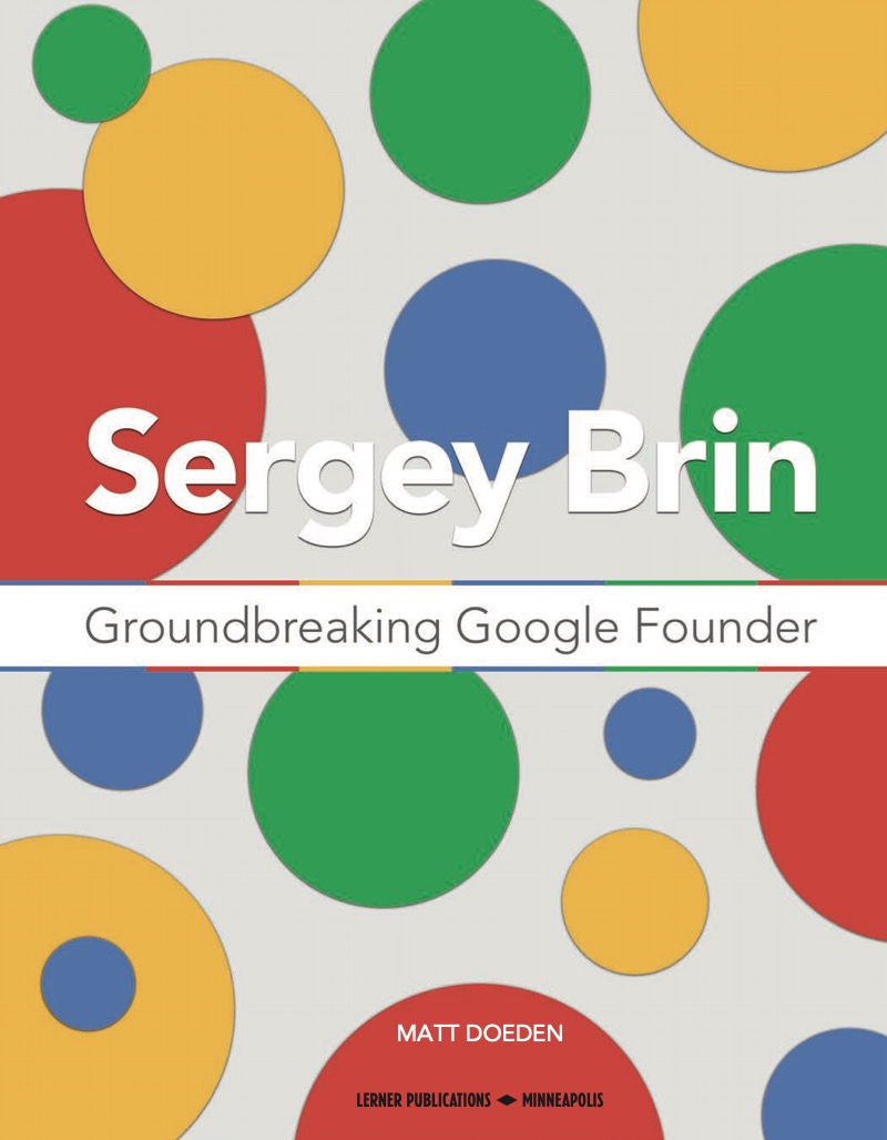 Sergey Brin: Groundbreaking Google Founder book cover