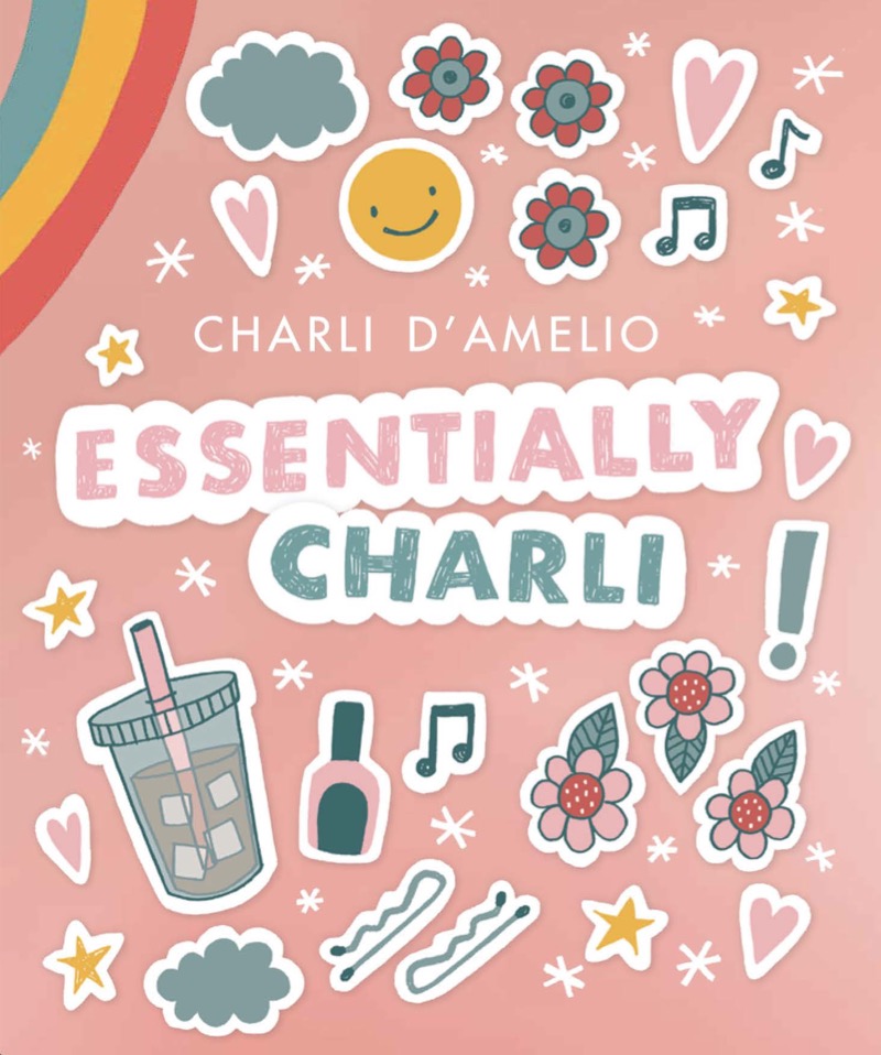 Essentially Charli: The Ultimate Guide to Keeping It Real — page 1