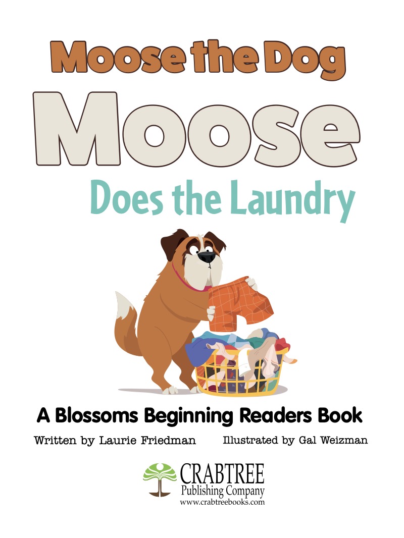 Moose the Dog: Moose Does the Laundry book cover