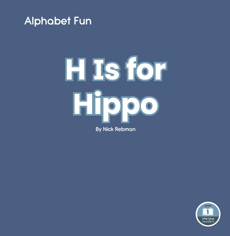 Alphabet Fun: H is for Hippo book cover