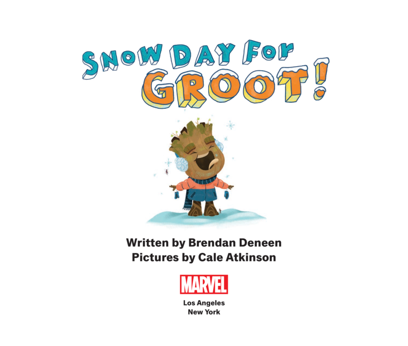 Snow Day for Groot! (Volume 3) book cover