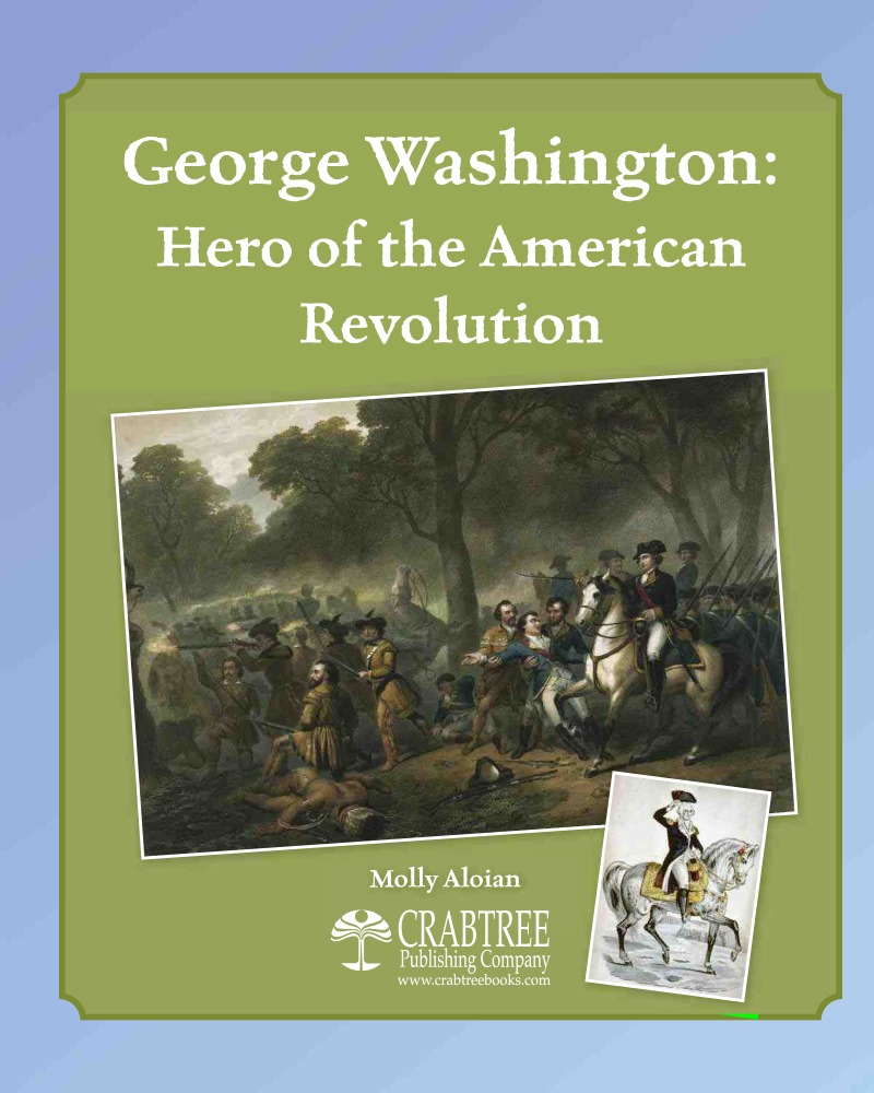 George Washington: Hero of the American Revolution book cover