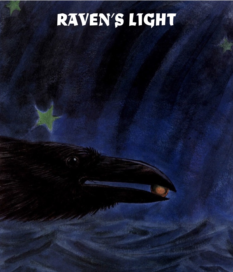 Raven's Light: A Myth From the People of the Northwest Coast book cover