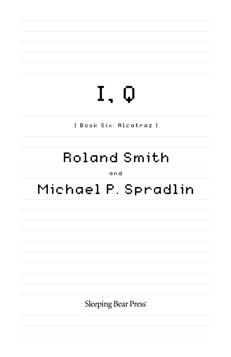 I, Q Book Six: Alcatraz book cover