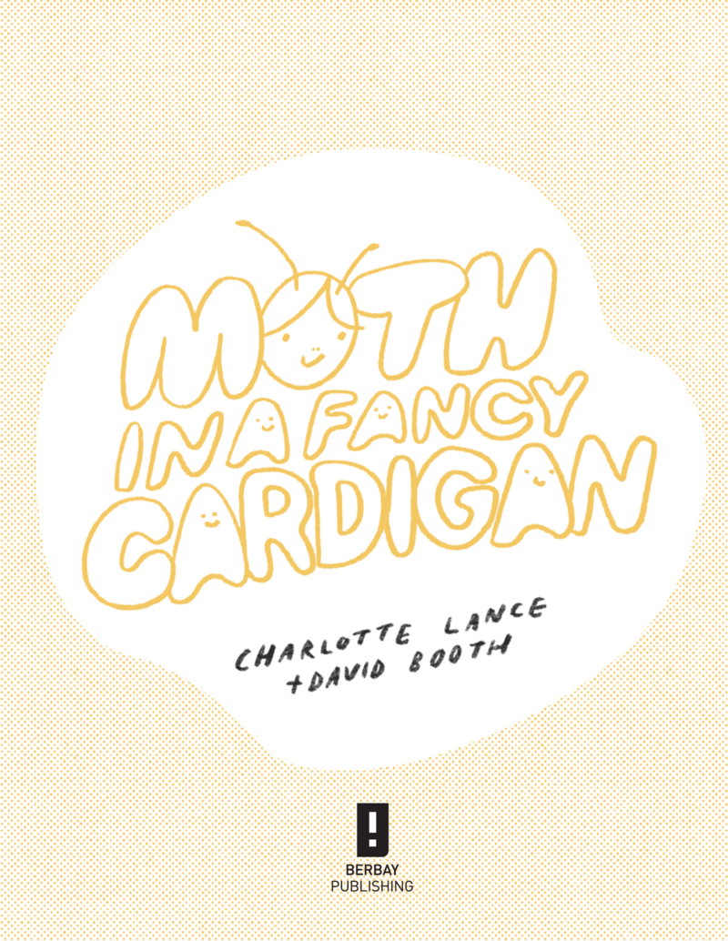 Moth in a Fancy Cardigan book cover