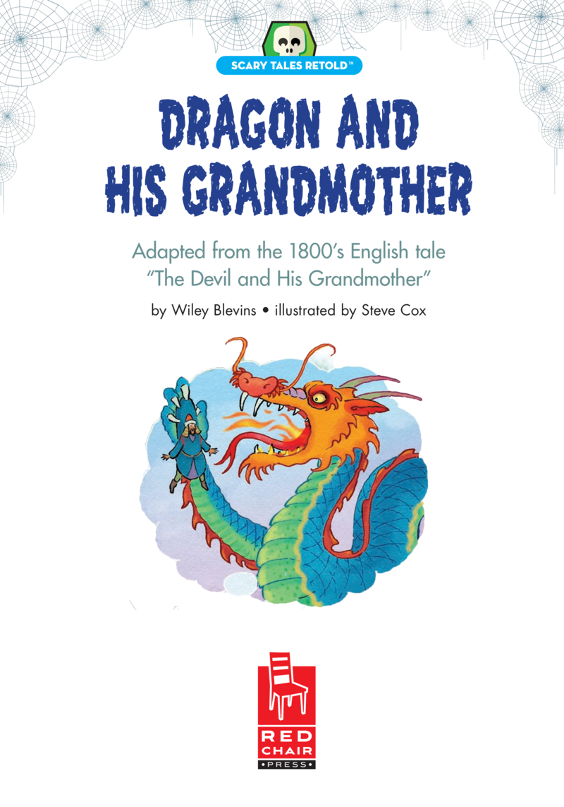 Scary Tales Retold: Dragon and His Grandmother book cover