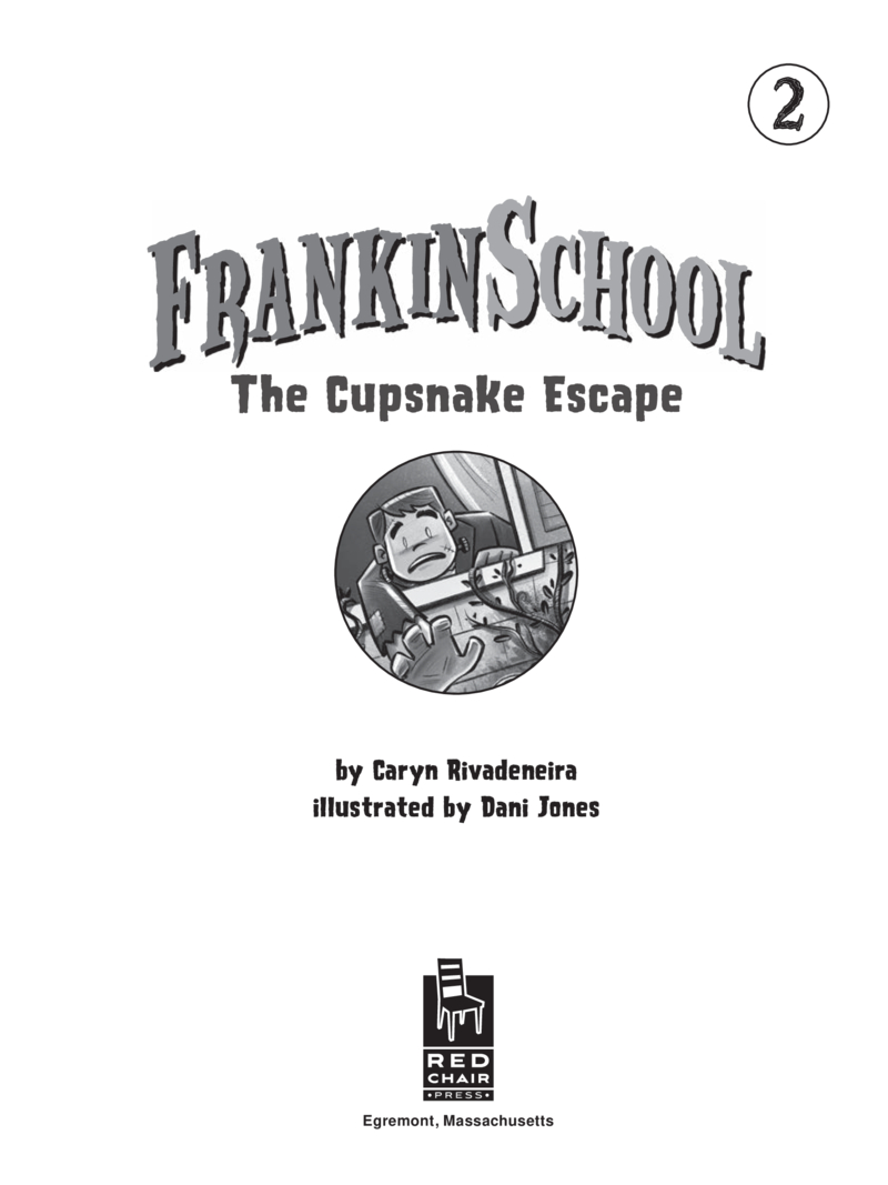 Frankinschool: The Cupsnake Escape book cover