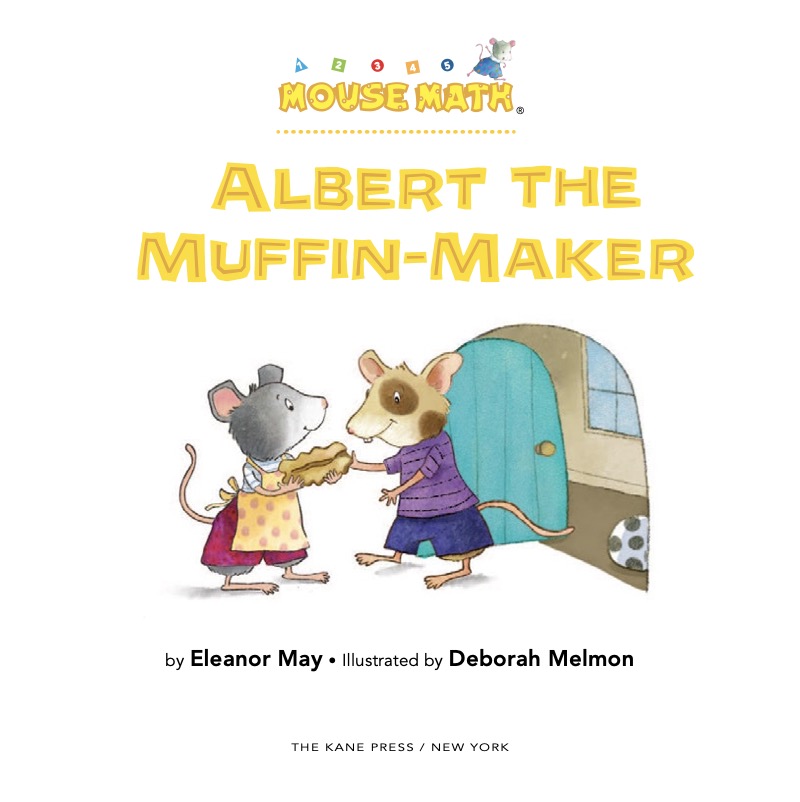 Albert The Muffin-Maker (Mouse Math) book cover