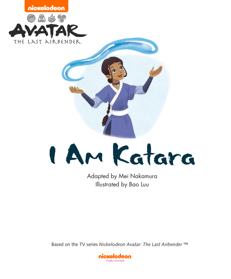 Avatar: The Last Airbender: I Am Katara! book cover