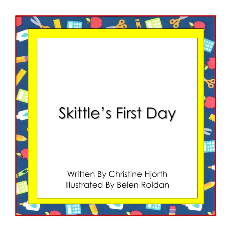 Skittle's First Day book cover