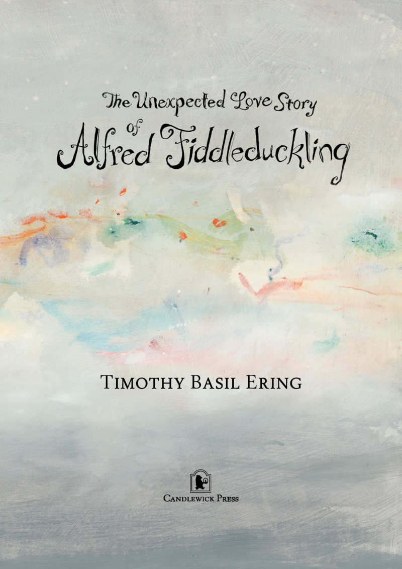 The Unexpected Love Story of Alfred Fiddleduckling book cover