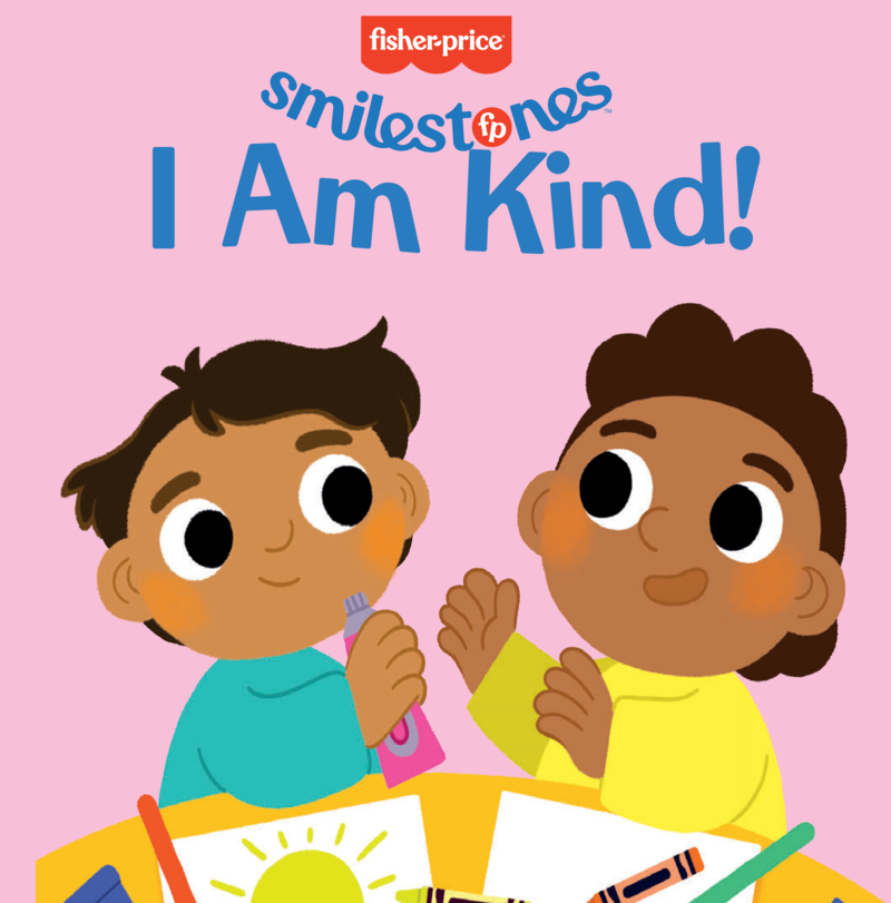 Fisher-Price: I Am Kind! book cover