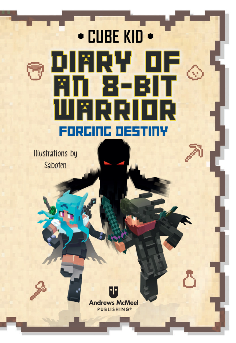 Diary of an 8-Bit Warrior: Forging Destiny book cover