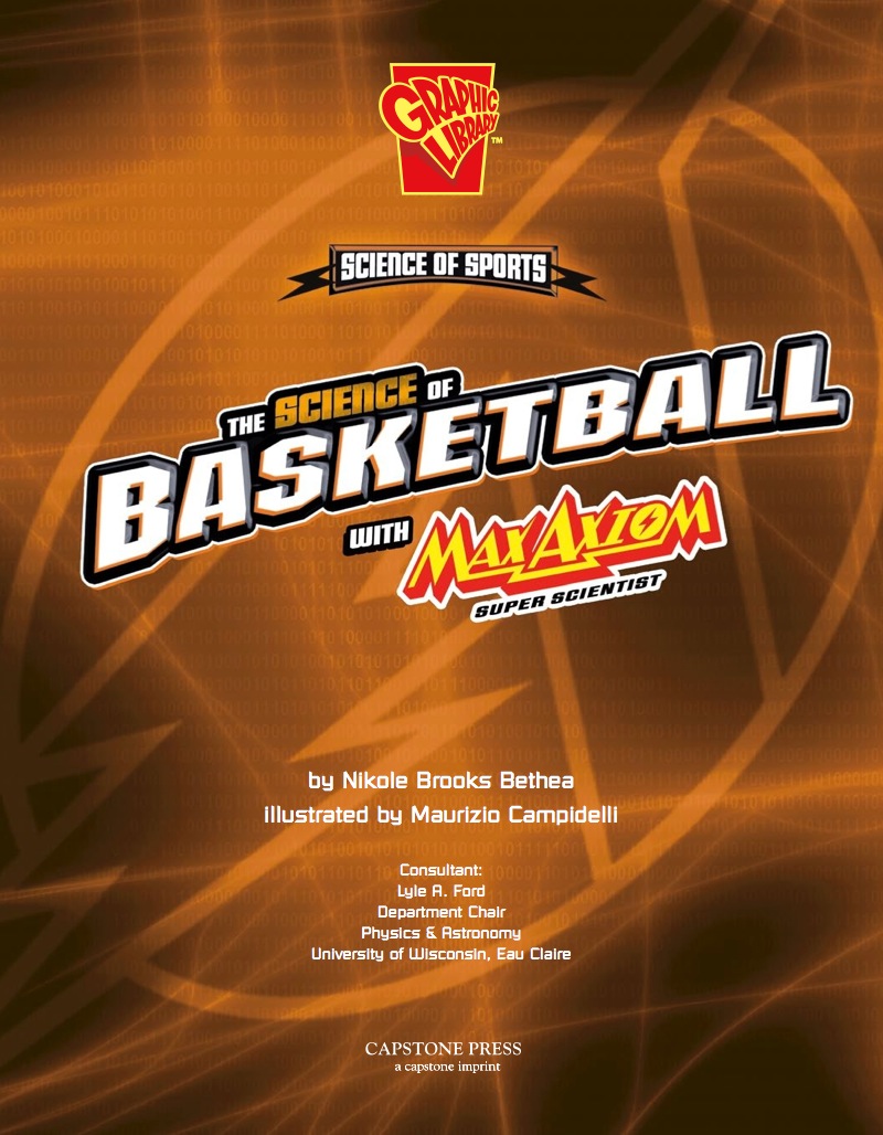The Science of Basketball with Max Axiom, Super Scientist book cover