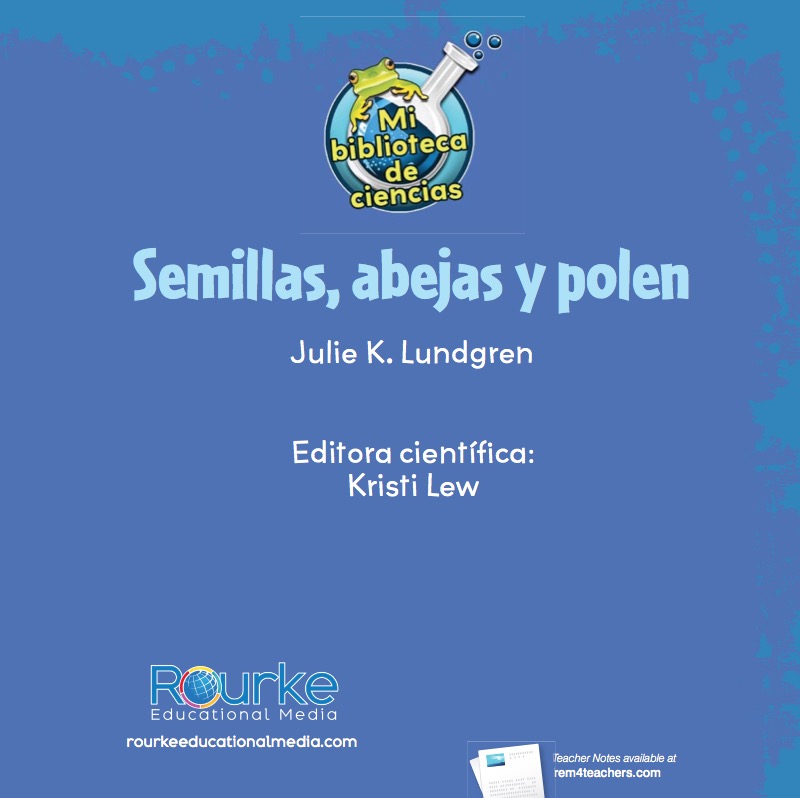 Semillas, Abejas Y Polen (Seeds, Bees, and Pollen) book cover